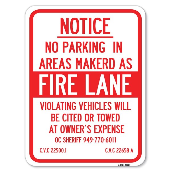 Signmission No Parking in Areas Marked as Fire Lane CVC Section 22500.1 and 22658 A, A-1824-23724 A-1824-23724 - main
